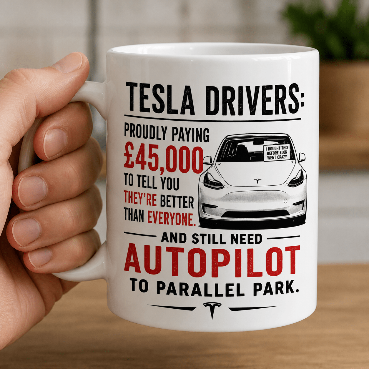 Funny Tesla Mug – Sarcastic EV Driver Coffee Cup - Image 3